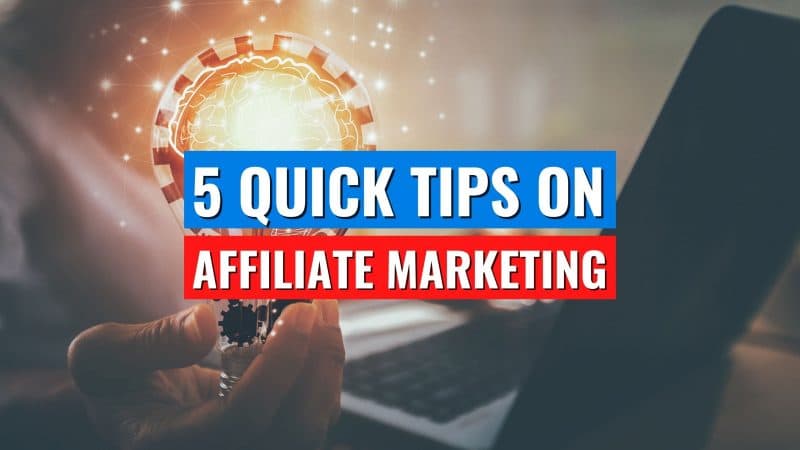 Affiliate Marketing Tips