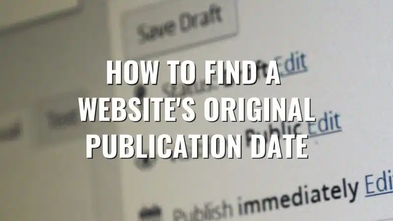 Find website publication date