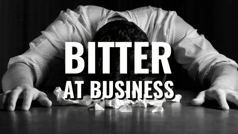 Bitter at Business