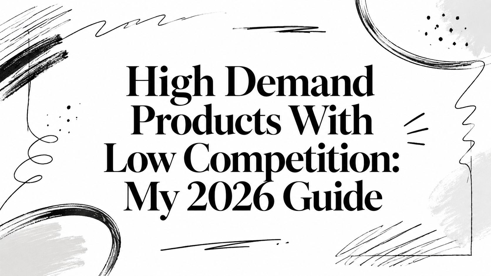 high-demand-products-with-low-competition-product-guide - EntreResource.com